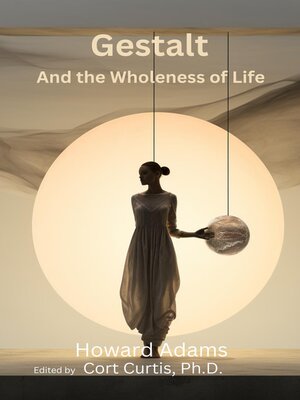 cover image of Gestalt and the Wholeness of Life